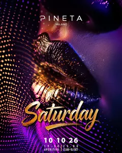 Locandina Saturday Night, Pineta Milano