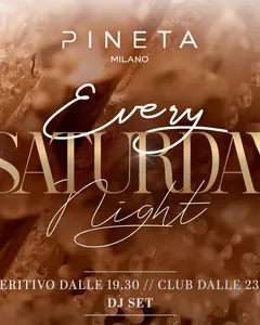 Locandina Saturday Night, Pineta Milano